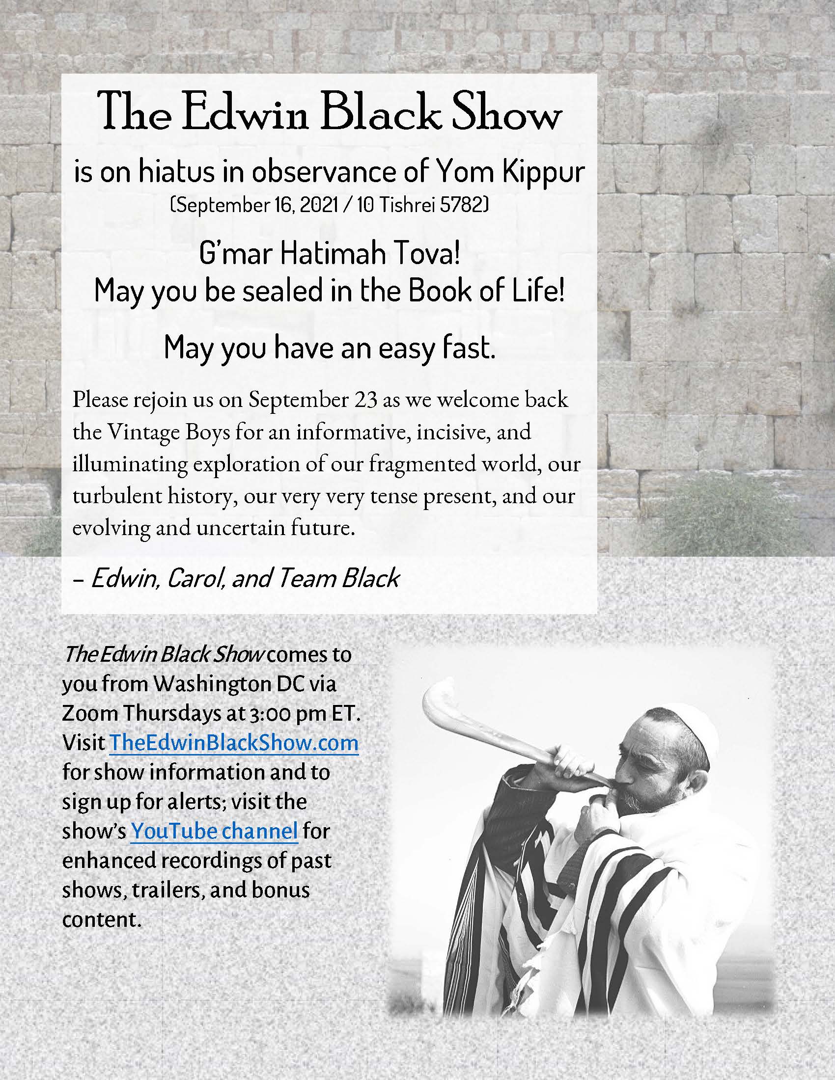 EB Show Yom Kippur Hiatus 2021